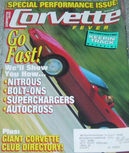 CORVETTE FEVER 1992 JAN - SUPERCHARGED '53 & MORE, ZR-1, LS6, NITRO,'82 RACER